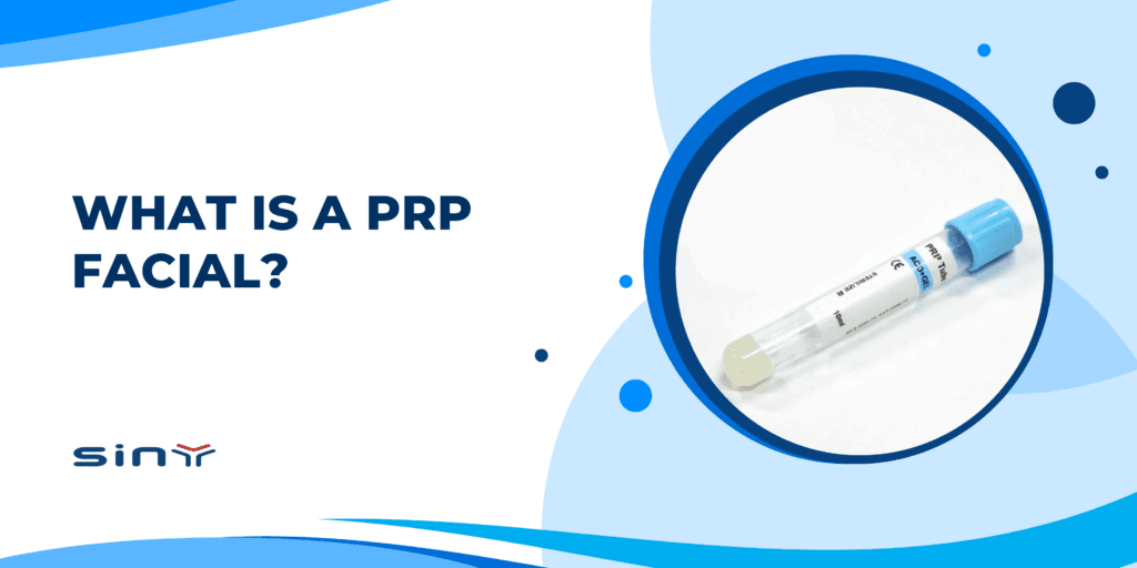 What Is a PRP Facial?