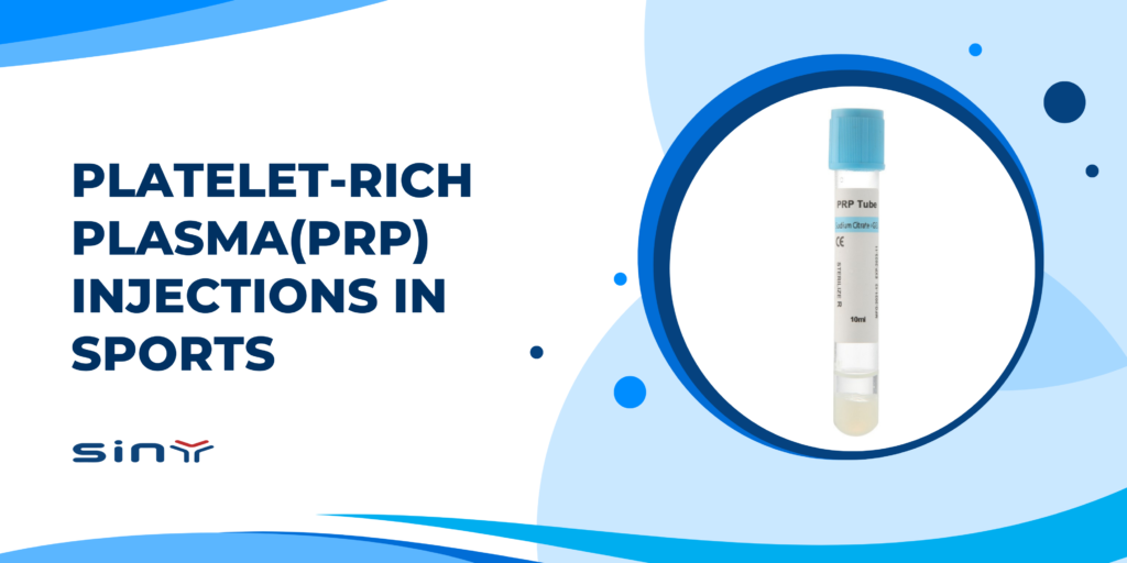 Platelet-Rich Plasma(PRP) Injections in Sports