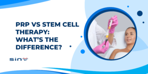 PRP vs Stem Cell Therapy: What’s the Difference?
