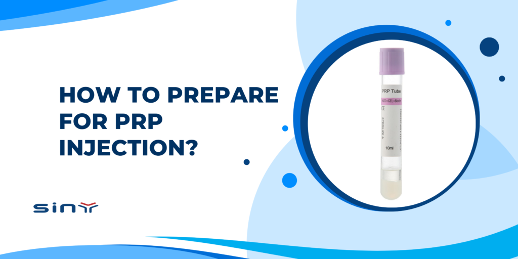 How to Prepare for PRP Injection?