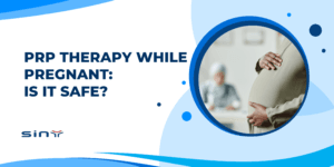 PRP Therapy While Pregnant: Is It Safe?