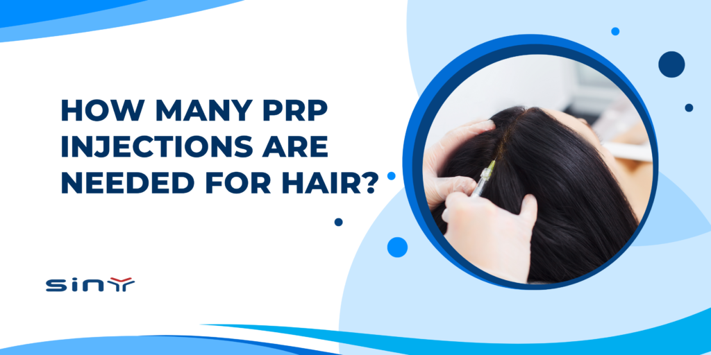 How Many PRP Injections Are Needed for Hair?