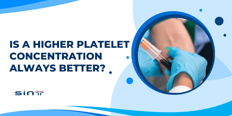 Is a Higher Platelet Concentration Always Better? Debunking the PRP Concentration Myth