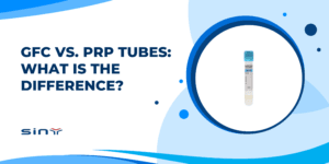 GFC vs. PRP Tubes: What Is the Difference?