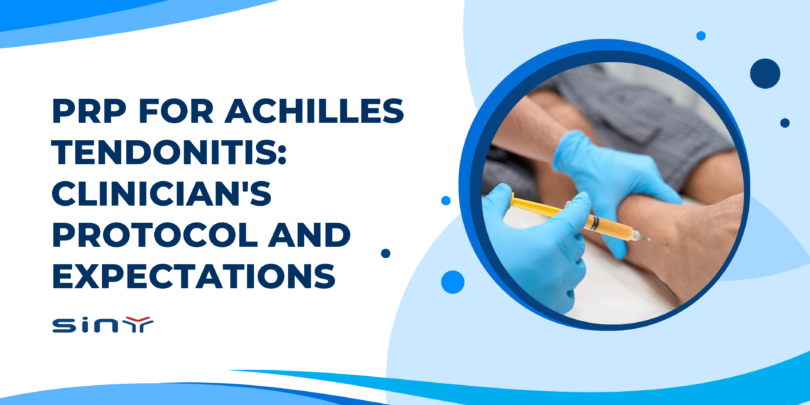 PRP for Achilles Tendonitis