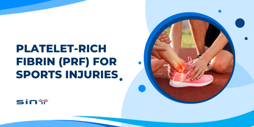 Platelet-Rich Fibrin (PRF) for Sports Injuries